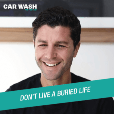 Season 2, Episode 87: Don't Live a Buried Life